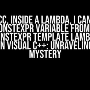 In GCC, inside a lambda, I can get constexpr variable from a non-constexpr template lambda, but not in Visual C++: Unraveling the Mystery